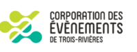 Corporation des évènements de Trois-Rivières